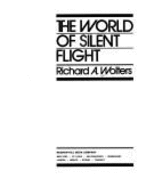 The World of Silent Flight