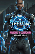 The World of T.E.F.L.O.N