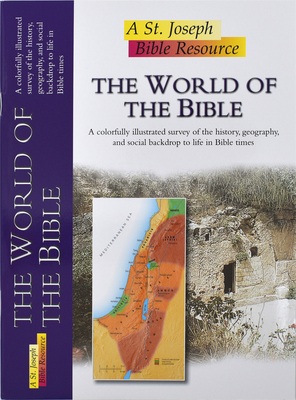 The World of the Bible: St. Joseph Bible Resources - Dowley, Tim