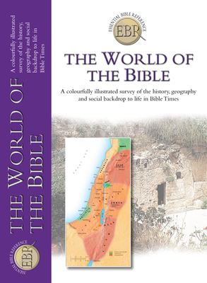 The World of the Bible - Dowley, Tim