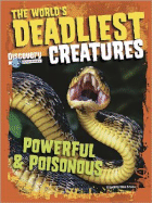 The World's Deadliest Creatures