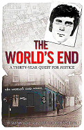 The World's End: A Thirty-Year Quest for Justice