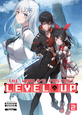 The World's Fastest Level Up (Light Novel) Vol. 2 - Yamata, Nagato