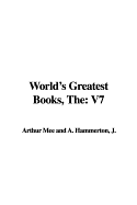 The World's Greatest Books: V7