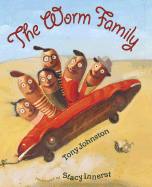 The Worm Family - Johnston, Tony