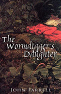 The Wormdigger's Daughter