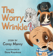 The Worry Wrinkle