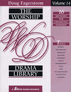 The Worship Drama Library - Volume 15: 16 Sketches for Enhancing Worship