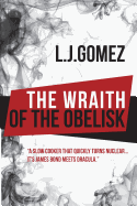 The Wraith of the Obelisk