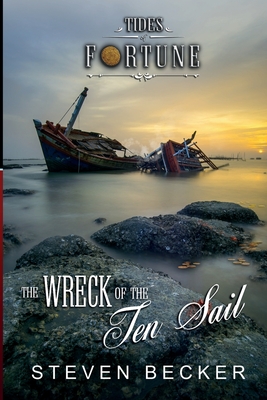 The Wreck of the Ten Sail - Becker, Steven