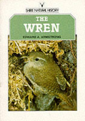 The Wren - Armstrong, Edward A