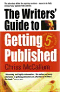 The Writers' Guide to Getting Published