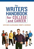 The Writer's Handbook for College and Career