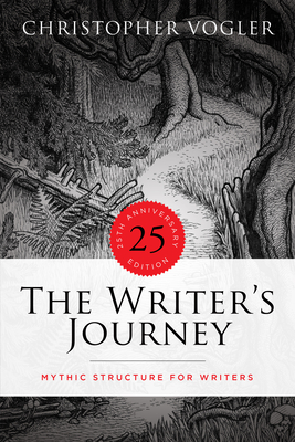 The Writer's Journey - 25th Anniversary Edition - Library Edition: Mythic Structure for Writers - Vogler, Christopher
