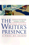 The Writer's Presence: A Pool of Essays