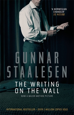 The Writing on the Wall - Staalesen, Gunnar, and Sutcliffe, Hal