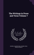 The Writings in Prose and Verse Volume 7