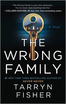 The Wrong Family: A Domestic Thriller - Fisher, Tarryn