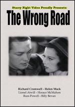The Wrong Road - James Cruze