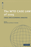 The WTO Case Law of 2009: Legal and Economic Analysis