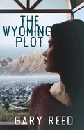 The Wyoming Plot