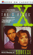 The X-Files #4: Squeeze Audio