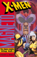 The X-Men - the Chaos Engine 2: Magneto