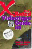 The X-Rated Videotape Guide, 1990-1992