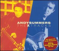 The X Tracks: Best of Andy Summers - Andy Summers