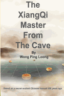 The Xiangqi Master from the Cave