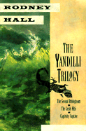 The Yandilli Trilogy - Hall, Rodney