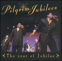 The Year of Jubilee - Pilgrim Jubilee Singers