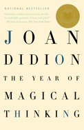 The Year of Magical Thinking: National Book Award Winner