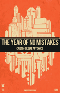 The Year of No Mistakes: A Collection of Poetry