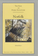 The Year of Public Sculpture: Norfolk