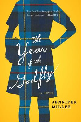 The Year of the Gadfly - Miller, Jennifer