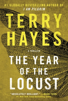 The Year of the Locust: A Thriller - Hayes, Terry