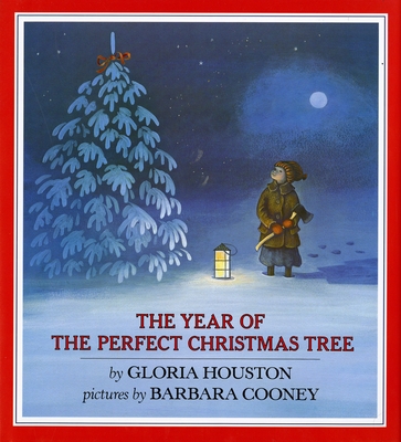 The Year of the Perfect Christmas Tree: An Appalachian Story - Houston, Gloria