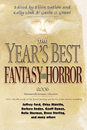 The Year's Best Fantasy and Horror 2006: 19th Annual Collection