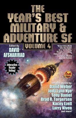 The Year's Best Military and Adventure Sf, Volume 4 - Afsharirad, David (Editor)