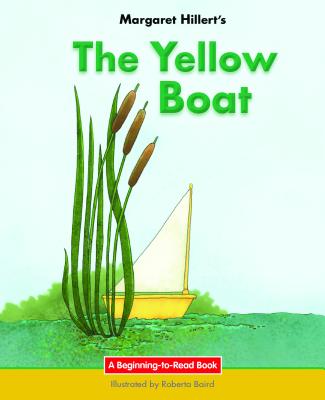 The Yellow Boat - Hillert, Margaret