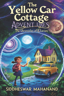 The Yellow Car Cottage Adventures
