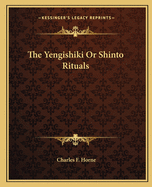 The Yengishiki Or Shinto Rituals