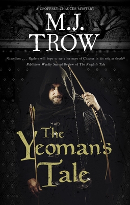 The Yeoman's Tale - Trow, M.J.