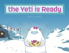 The Yeti is Ready