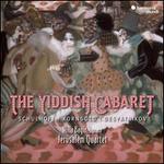 The Yiddish Cabaret: Schulhoff, Korngold, Desyatnikov