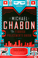 The Yiddish Policemen's Union - Chabon, Michael