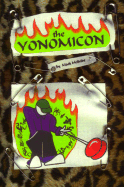 The Yonomicon: An Enlightened Tome of Yoyo Tricks - McBride, Mark