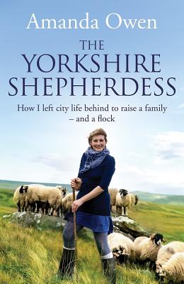 The Yorkshire Shepherdess - Owen, Amanda