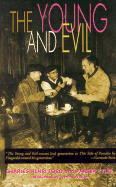 The Young & Evil - Ford, Charles Henri, and Tyler, Parker